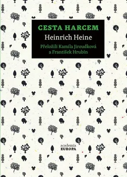 Cesta Harcem - Heinrich Heine (2020, pevná bez přebalu lesklá)