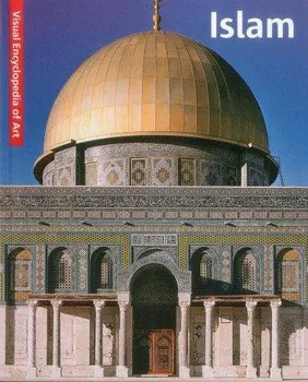 Umění Visual Encyclopedia of Art: Islam - Frechmann [EN/DE/FR/NL] (2013, brožovaná)