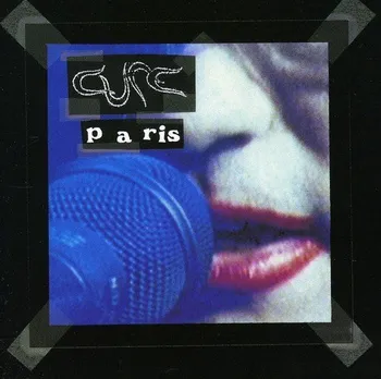 Zahraniční hudba Paris - The Cure [CD]