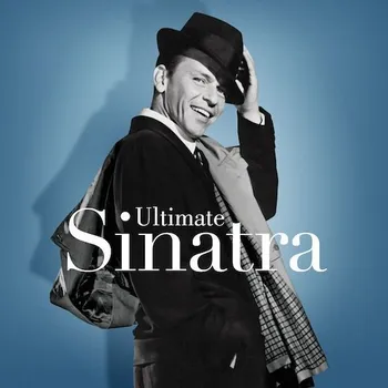 Zahraniční hudba Ultimate Sinatra - Frank Sinatra [CD]