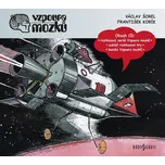 Vzpoura mozků - Václav Šorel (čte Aleš…