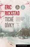 Tiché dívky - Eric Rickstad (2017,…