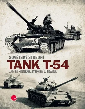 kniha Sovětský střední tank T-54 - James Kinnear, Stephen L. Sewell (2020, pevná)