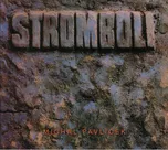 Stromboli: Jubilejní edice 1987-2012 -…