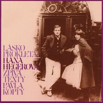 Hudba Lásko prokletá: Remastered - Hana Hegerová [CD]