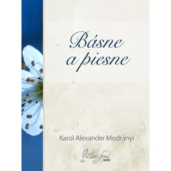 Kniha Básne a piesne - Karol Alexander Modrányi (E-Kniha)