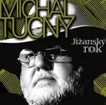 Česká hudba Jižanský rok + bonusy - Michal Tučný [CD]