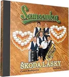 Škoda lásky - Samsonka [CD]