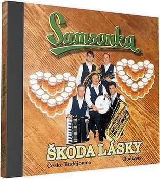 Česká hudba Škoda lásky - Samsonka [CD]