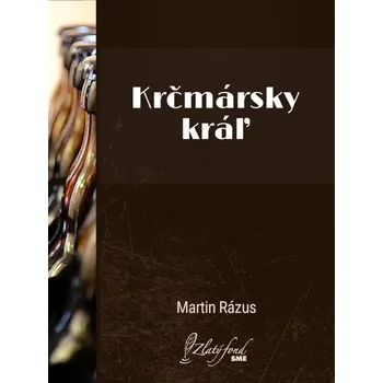 Kniha Krčmársky kráľ - Martin Rázus (E-Kniha)