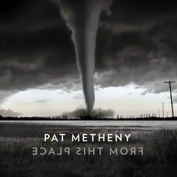Zahraniční hudba From This Place - Pat Metheny [CD]