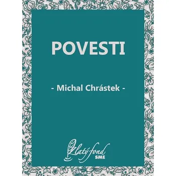 Kniha Povesti - Michal Chrástek (E-Kniha)