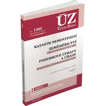 ÚZ č. 1365: Katastr nemovitostí, Zeměměřictví, Pozemkové úpravy a úřady - Sagit (2020, brožovaná)