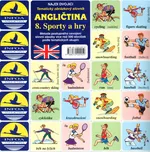 Angličtina 8: Sporty a hry - Antonín…