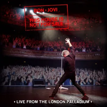 Zahraniční hudba This House Is Not For Sale: Live From The London Palladium - Bon Jovi [CD]