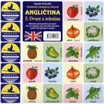 Angličtina 5: Ovoce a zelenina -…