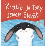 Králík je taky jenom člověk - Komára…