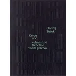 Celou noc velmi silně štěbetalo vodní…