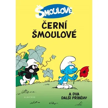 Černí Šmoulové a dva další příběhy - Peyo (2013, brožovaná bez přebalu lesklá)