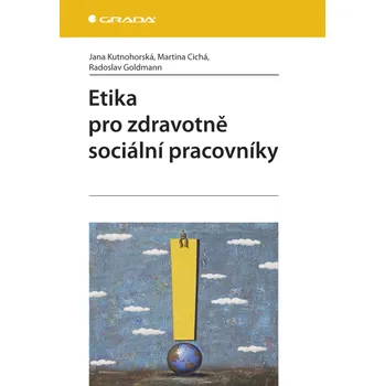 Etika pro zdravotně sociální pracovníky