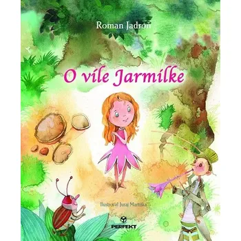Kniha O víle Jarmilke - Roman Jadroň (E-Kniha)