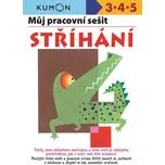 Stříhání: Můj první pracovní sešit - Toshihiki Karakido a kol. (2018, sešitová)