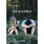Něco si přej! - Tereza Barvíková (2016,…
