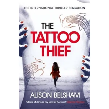 Tattoo Thief – Alison Belsham,Candida Gubbins (EN)