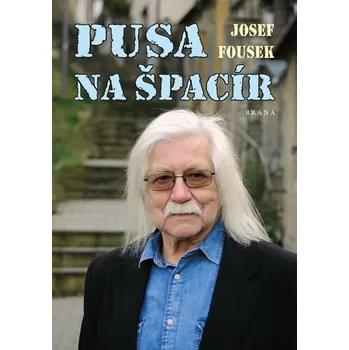 Pusa na špacír - Josef Fousek (2020,…