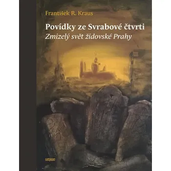 Povídky ze Svrabové čtvrti: Zmizelý…