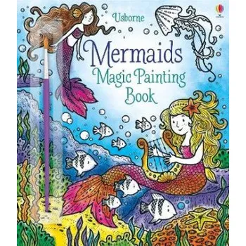 První čtění Mermaids Magic Painting Book – Fiona Watt (EN)