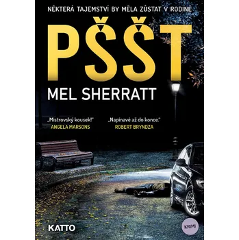 Pššt - Mel Sherratt (2019, pevná s…