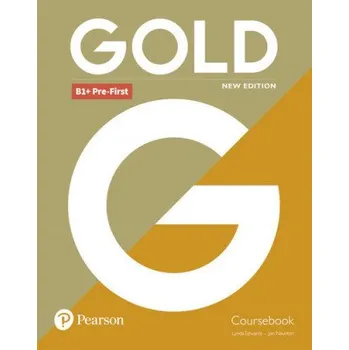Anglický jazyk Gold B1+ Pre-First New Edition Coursebook – Lynda Ms Edwards (EN)
