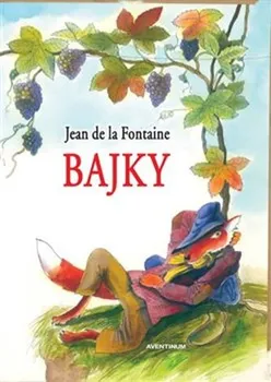 Bajky - Jean de La Fontaine (2018, pevná bez přebalu lesklá)