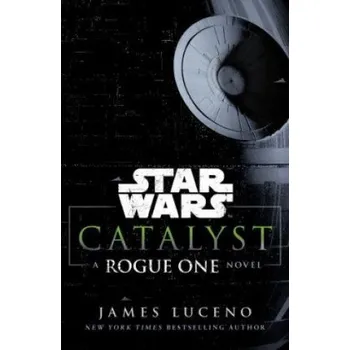Star Wars: Catalyst – James Luceno (EN)