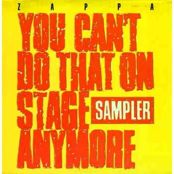 Zahraniční hudba You Can't Do That On Stage Anymore - Frank Zappa [2LP]