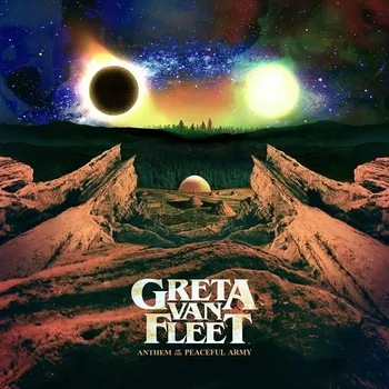 Zahraniční hudba Anthem Of The Peaceful Army - Greta Van Fleet [LP]