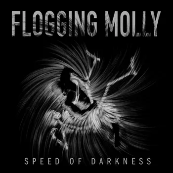 Zahraniční hudba Speed Of Darkness - Floggin Molly [CD] (Limited Edition)