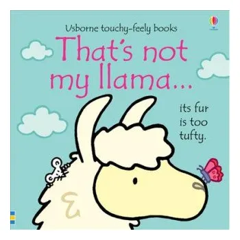 První čtění That's not my llama... – Fiona Watt (EN)