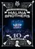 Česká hudba 10 let na scéně - Malina Brothers [DVD + CD + zpěvník]