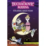 Ducháčkovic rodina aneb Strašidla mezi…