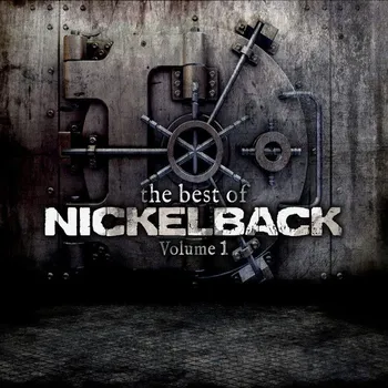 Zahraniční hudba The Best Of Nickelback Volume 1 - Nickelback [CD]
