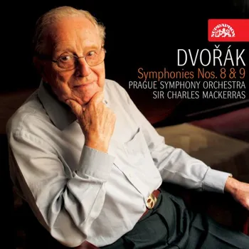 Česká hudba Dvořák: Symphonies Nos. 8 & 9 - Prague Symphony Orchestra, Sir Charles Mackerras [CD]
