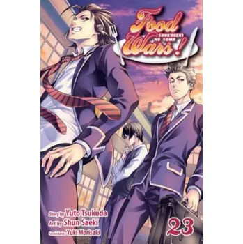 Food Wars!: Shokugeki no Soma, Vol. 23 – Yuto Tsukuda,Yuki Morisaki,Shun Saeki (EN)