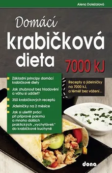 Domácí krabičková dieta 7000 kJ - Alena Doležalová (2020, brožovaná)