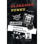 44 známek punku - Eva Csölleová, Vítek…