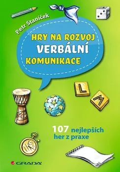 Hry na rozvoj verbální komunikace - Petr Staníček (2020)