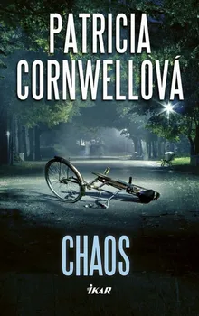 Chaos - Patricia Cornwellová (2020, pevná bez přebalu leskl)