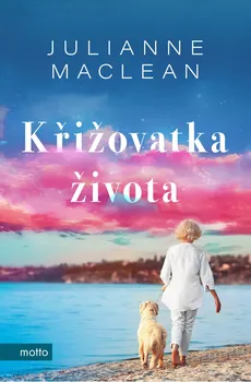 Křižovatka života - Julianne MaClean (2020, pevná s přebalem lesklá)