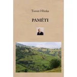 Paměti - Tomáš Hlinka (2019, vázaná)